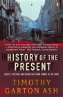 Cover image of History of the Present: Essays, Sketches and Despatches from Europe in the 1990s