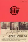 Cover image of The File: A Personal History
